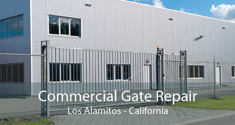 Commercial Gate Repair Los Alamitos - California