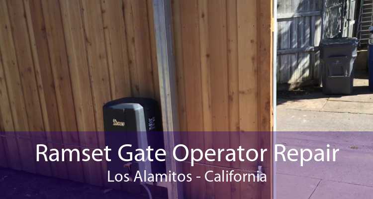 Ramset Gate Operator Repair Los Alamitos - California